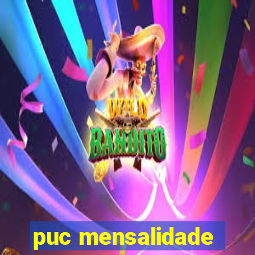 puc mensalidade